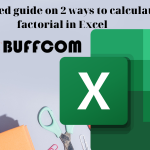 Detailed guide on 2 ways to calculate factorial in Excel