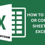 How to move or copy a sheet in Excel