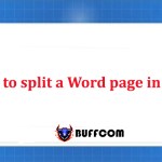 Efficient Techniques for Splitting a Word Page in Half: A Comprehensive Guide