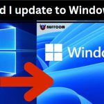 You need to know these 6 things before deciding whether to update to Windows 11