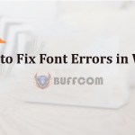 How to Fix Font Errors in Word 2010 - 2016 (Updated 2022)