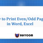 How to Print Even/Odd Pages in Word, Excel Version 2010, 2013, 2016