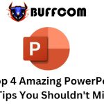 Top 4 Amazing PowerPoint Tips You Shouldn't Miss