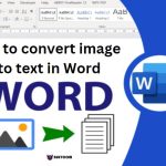 Tip to convert image to text in Word
