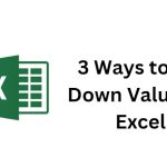 3 Ways to Fill Down Values in Excel