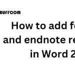 How to add footnote and endnote references in Word 2013
