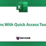Guide To 5 Actions With Quick Access Toolbar