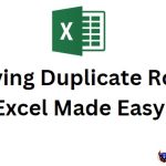 Removing Duplicate Rows in Excel Made Easy