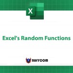 Excel's Random Functions (RAND and RANDBETWEEN)