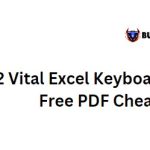 82 Vital Excel Keyboard Shortcuts + Free PDF Cheat Sheet