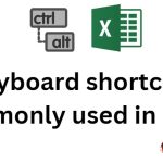 Keyboard shortcuts commonly used in Excel