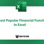The Most Popular Financial Functions In Excel