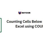 Counting Cells Below a Value in Excel using COUNTIF