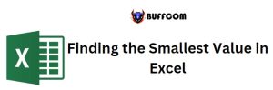Finding the Smallest Value in Excel