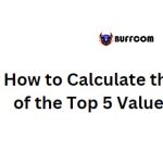 How to Calculate the Average of the Top 5 Values in Excel