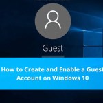 How to Create and Enable a Guest Account on Windows 10