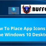 How To Place App Icons On The Windows 10 Desktop