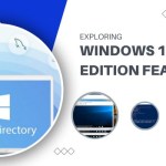 Exploring Windows 10 Home Edition Features