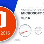 Advanced Features in Microsoft Office 2016