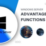 Windows Server: Advantages and Functions