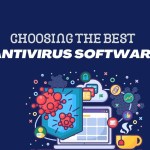 The Ultimate Guide to Choosing the Best Antivirus Software for Your Device