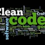 Writing Clean Code Best Practices and Principles